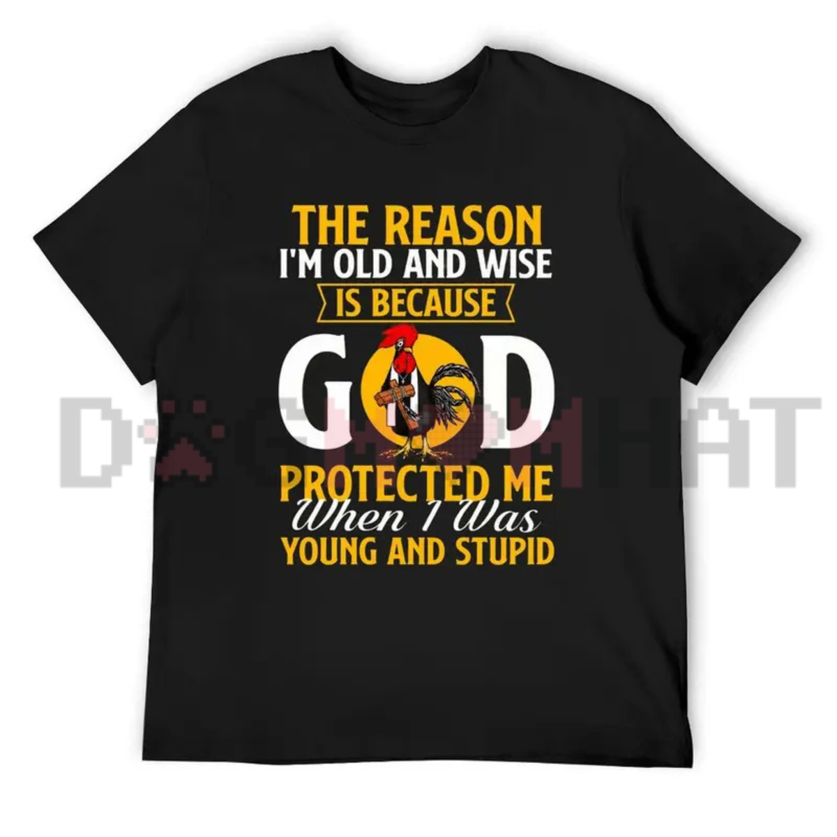 "God Protected Me" Christian Faith Humor T-Shirt - Old & Wise Quote Black Cotton Blend Top