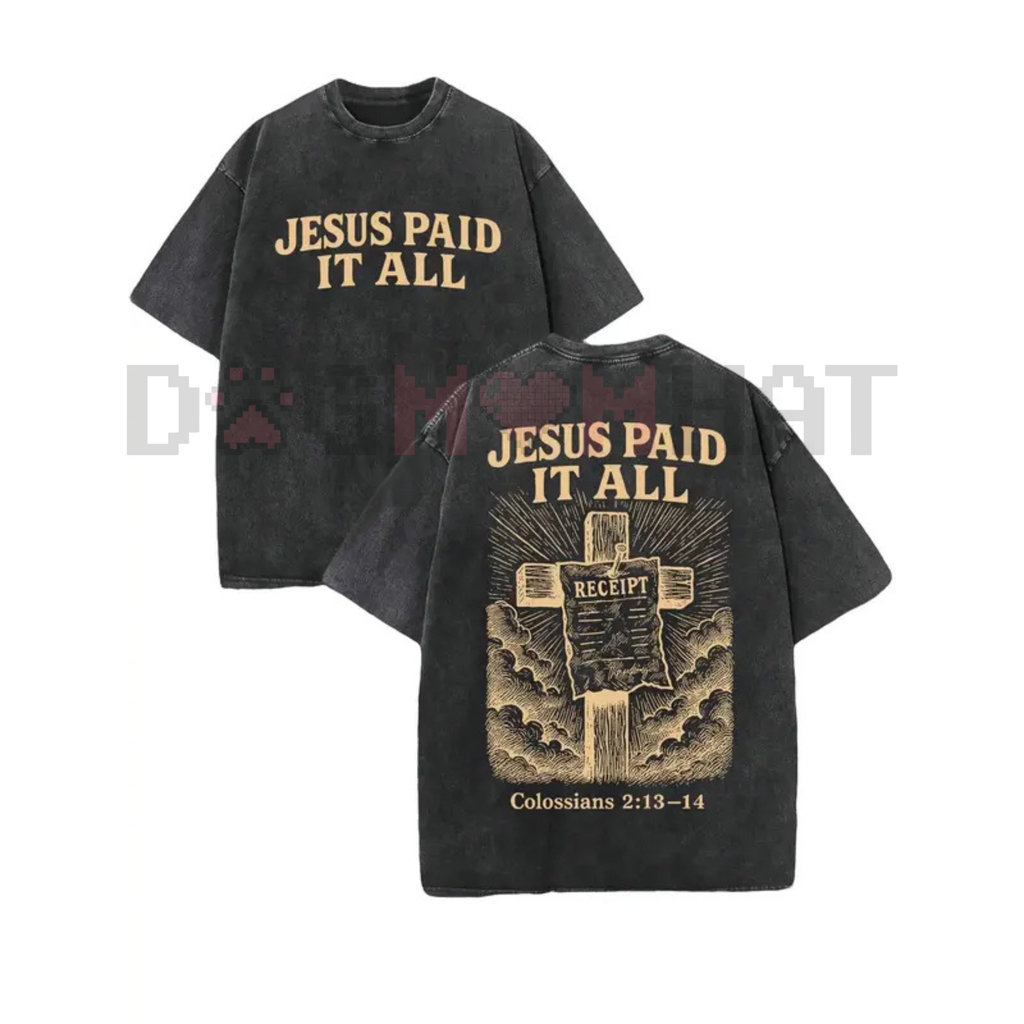 Retro Washed T-Shirt Double Sided Printed 'JESUS PAID IT ALL' Letter & Cross Pattern