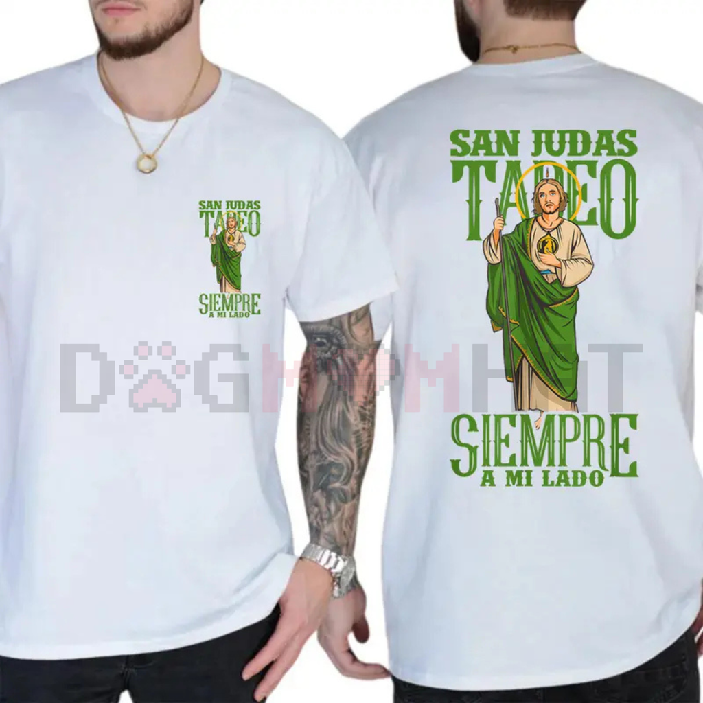 San Judas Tadeo Siempre A Mi Lado T-Shirt – Catholic Faith Tee 2 Sides Print, Patron Saint Shirt