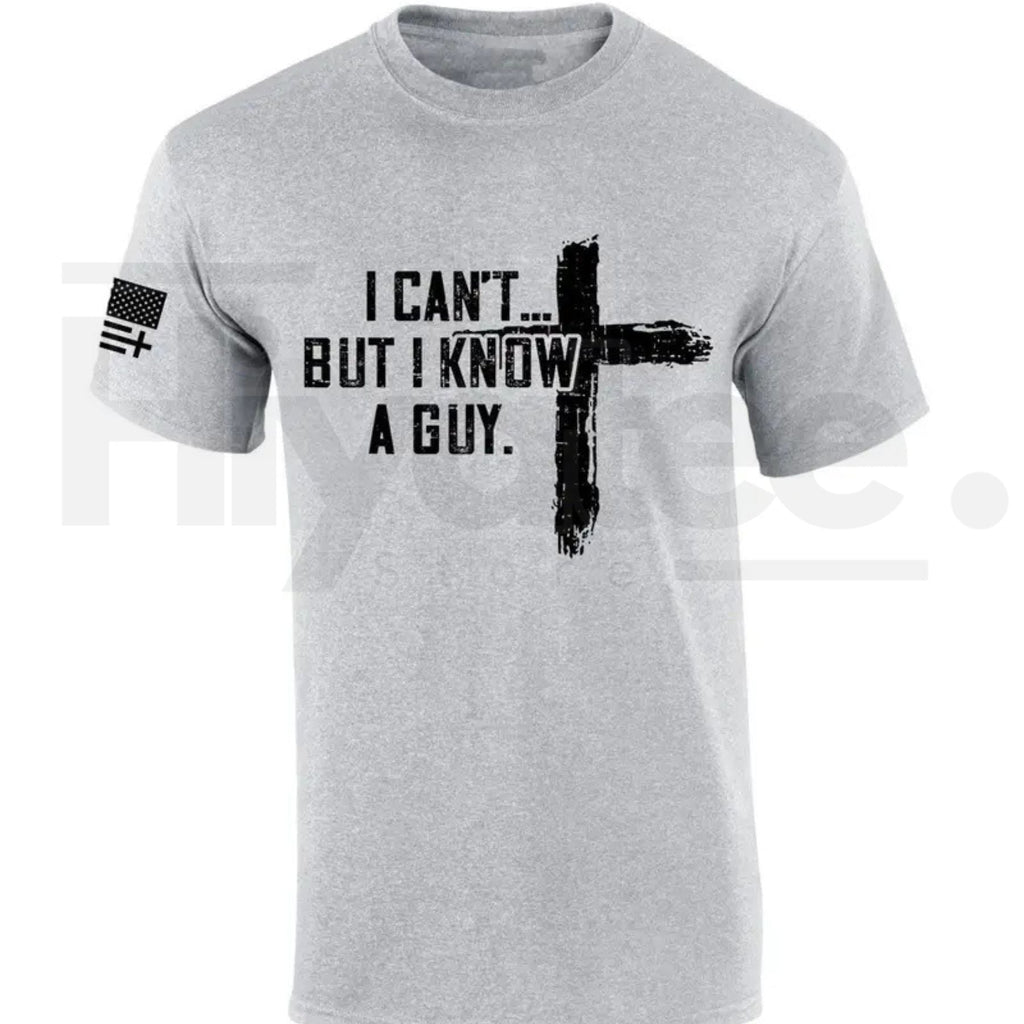 Mens Christian Tshirt I Can't But I Know A Guy Cross Short Sleeve T-shirt Fabric Menswear