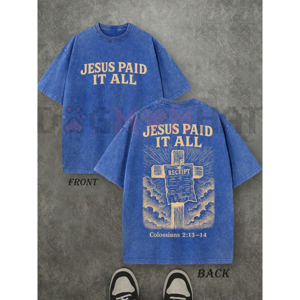Retro Washed T-Shirt Double Sided Printed 'JESUS PAID IT ALL' Letter & Cross Pattern