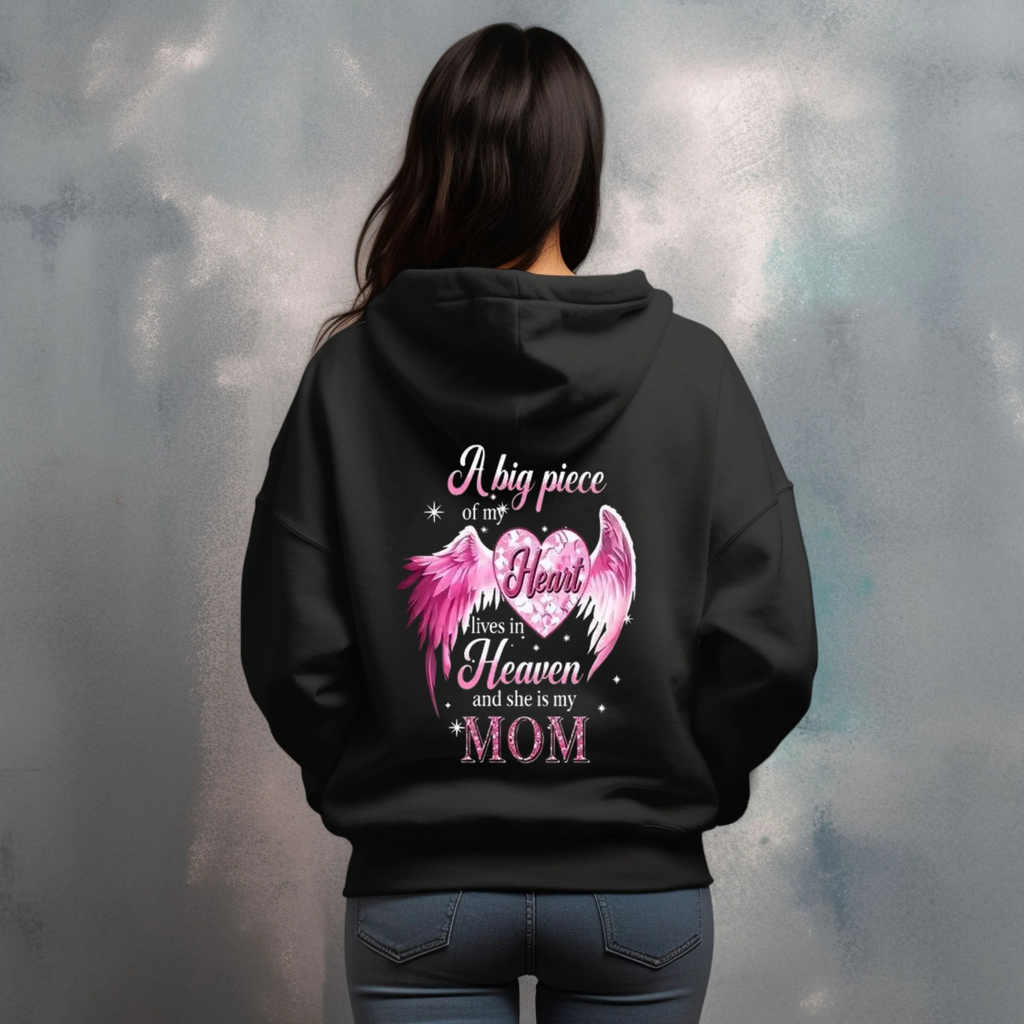 "A Big Piece Of My Heart Lives In Heaven Mom" Angel Wing Memorial Back Print Hoodie