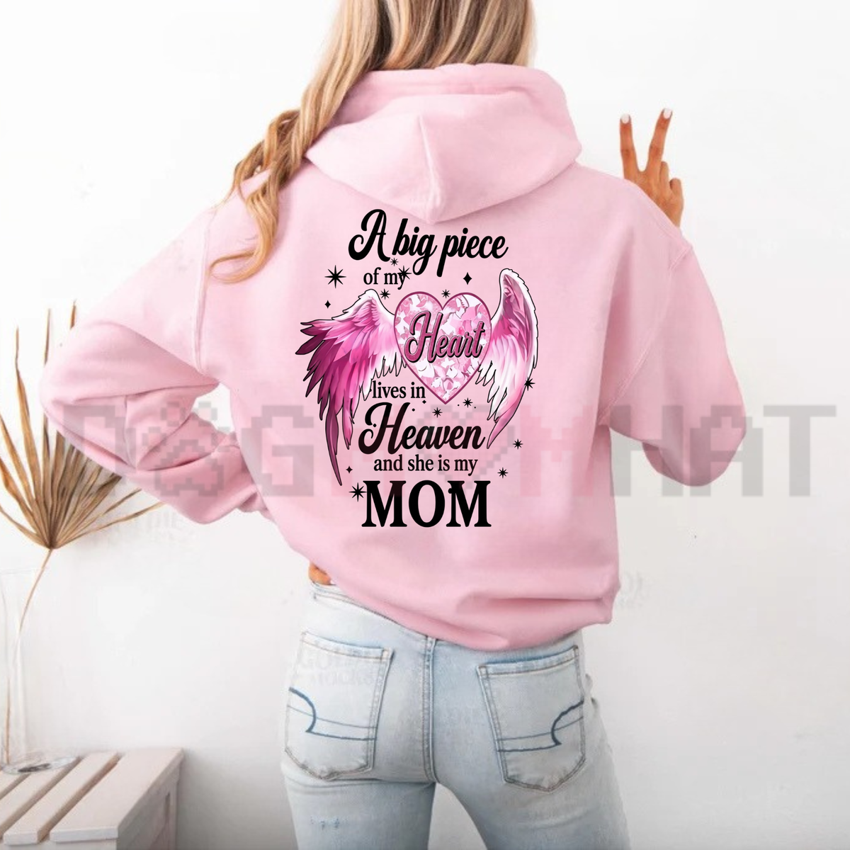 "A Big Piece Of My Heart Lives In Heaven Mom" Angel Wing Memorial Back Print Hoodie