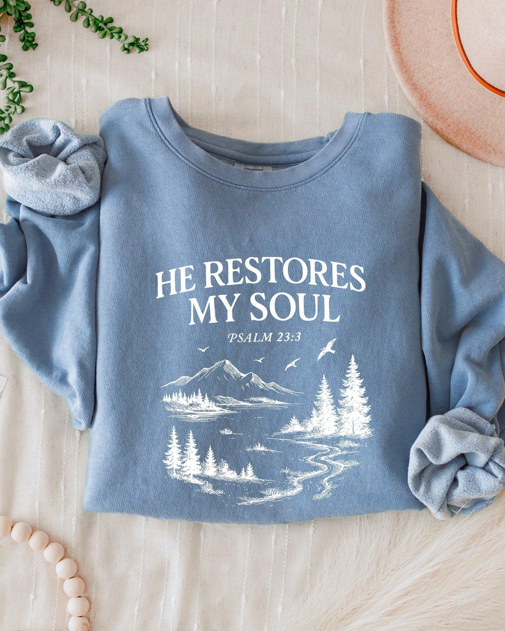 He Restores My Soul Psalm Christian Comfort Colors Sweatshirt, Bible Faith Gift