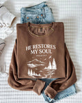 He Restores My Soul Psalm Christian Comfort Colors Sweatshirt, Bible Faith Gift