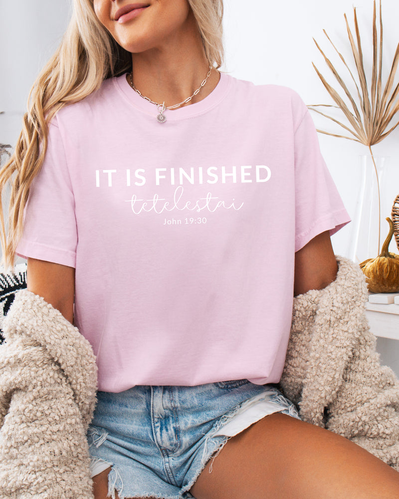 It Is Finished Christian Garment-Dyed T-Shirt, Easter Faith Gift
