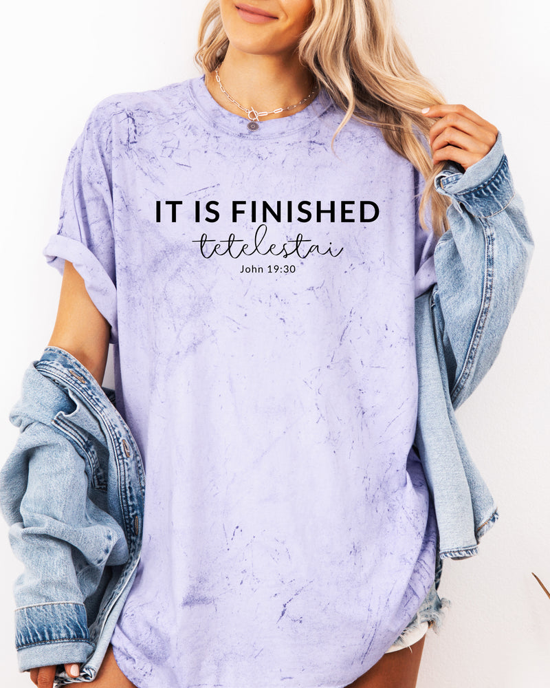 It Is Finished Christian Garment-Dyed T-Shirt, Easter Faith Gift