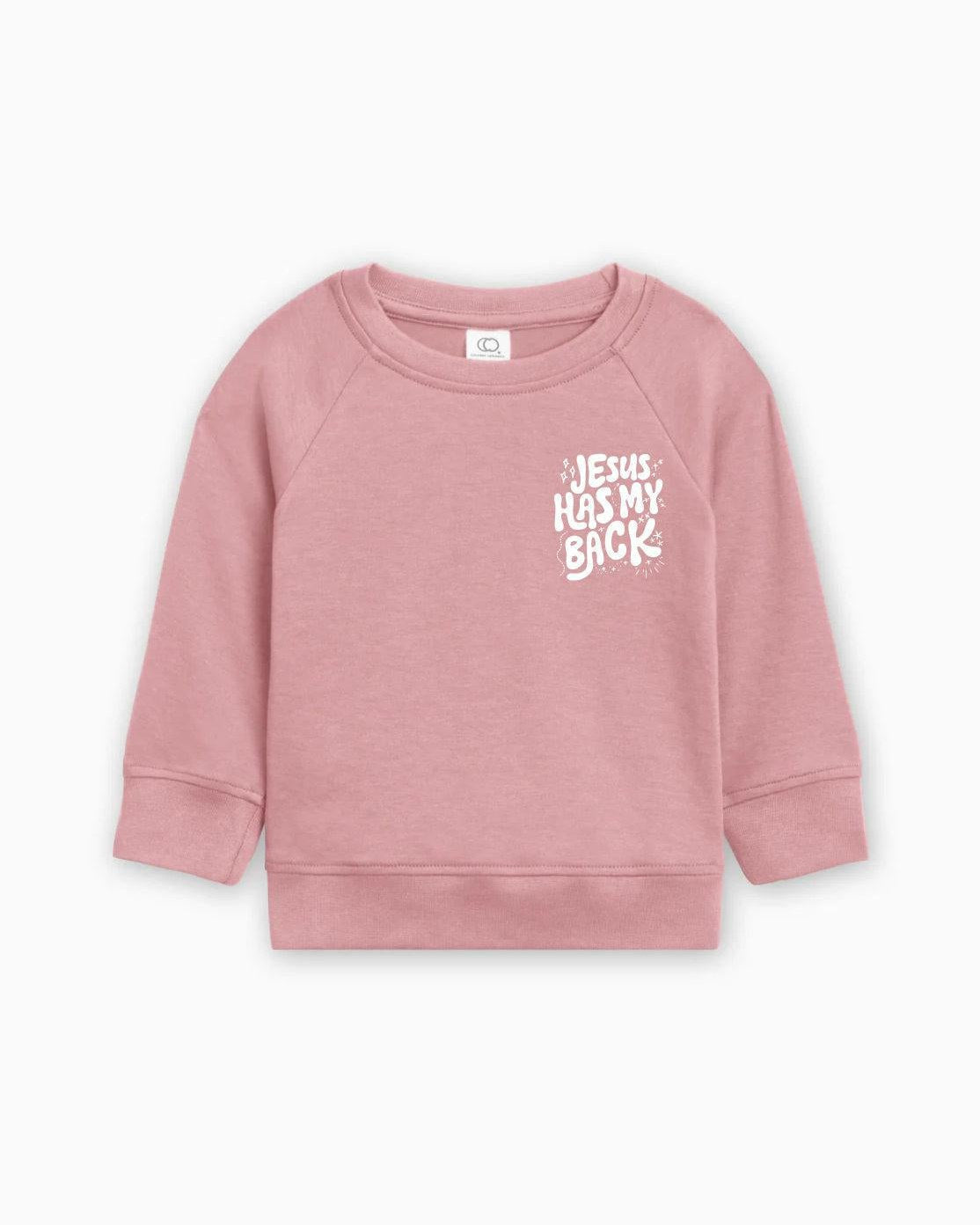 Jesus Has My Back Christian Organic Cotton Toddler Kids Pullover, Faith Sweatshirt