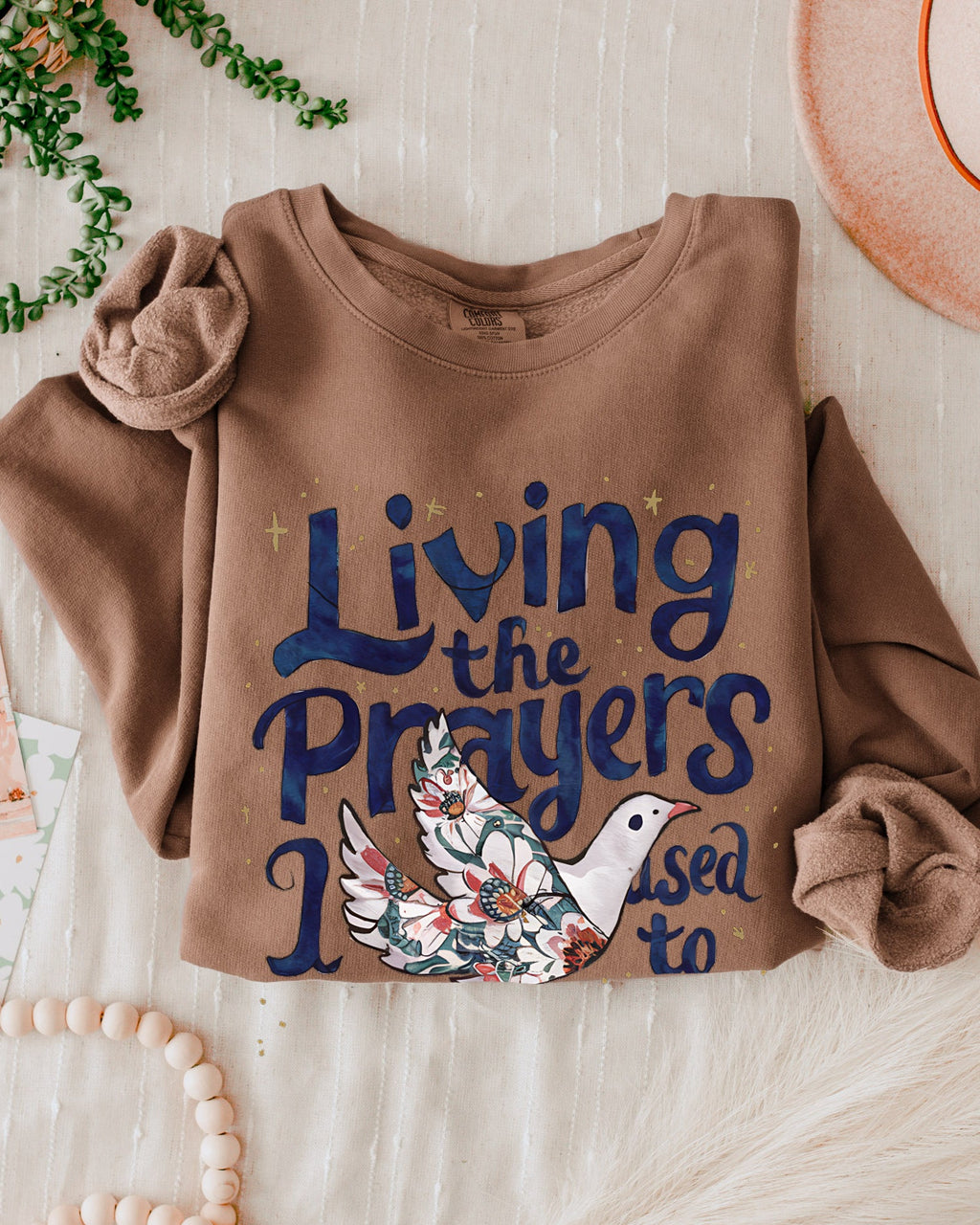 Living The Prayers Christian Comfort Colors Sweatshirt, Bible Faith Gift