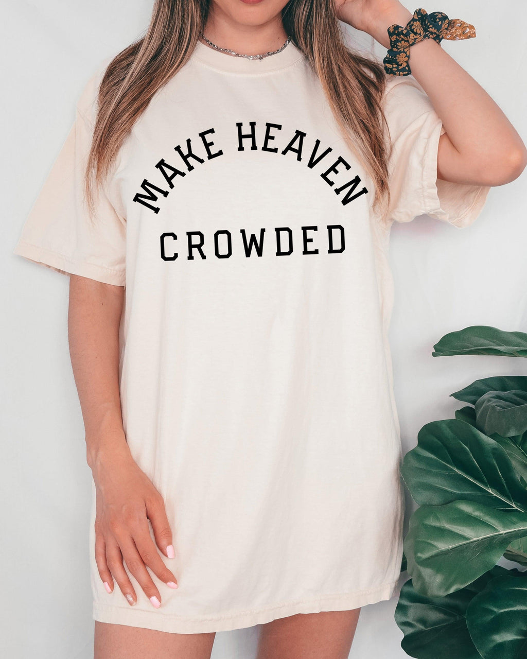 Make Heaven Crowded Christian Comfort Colors T-Shirt, Bible Faith Gift