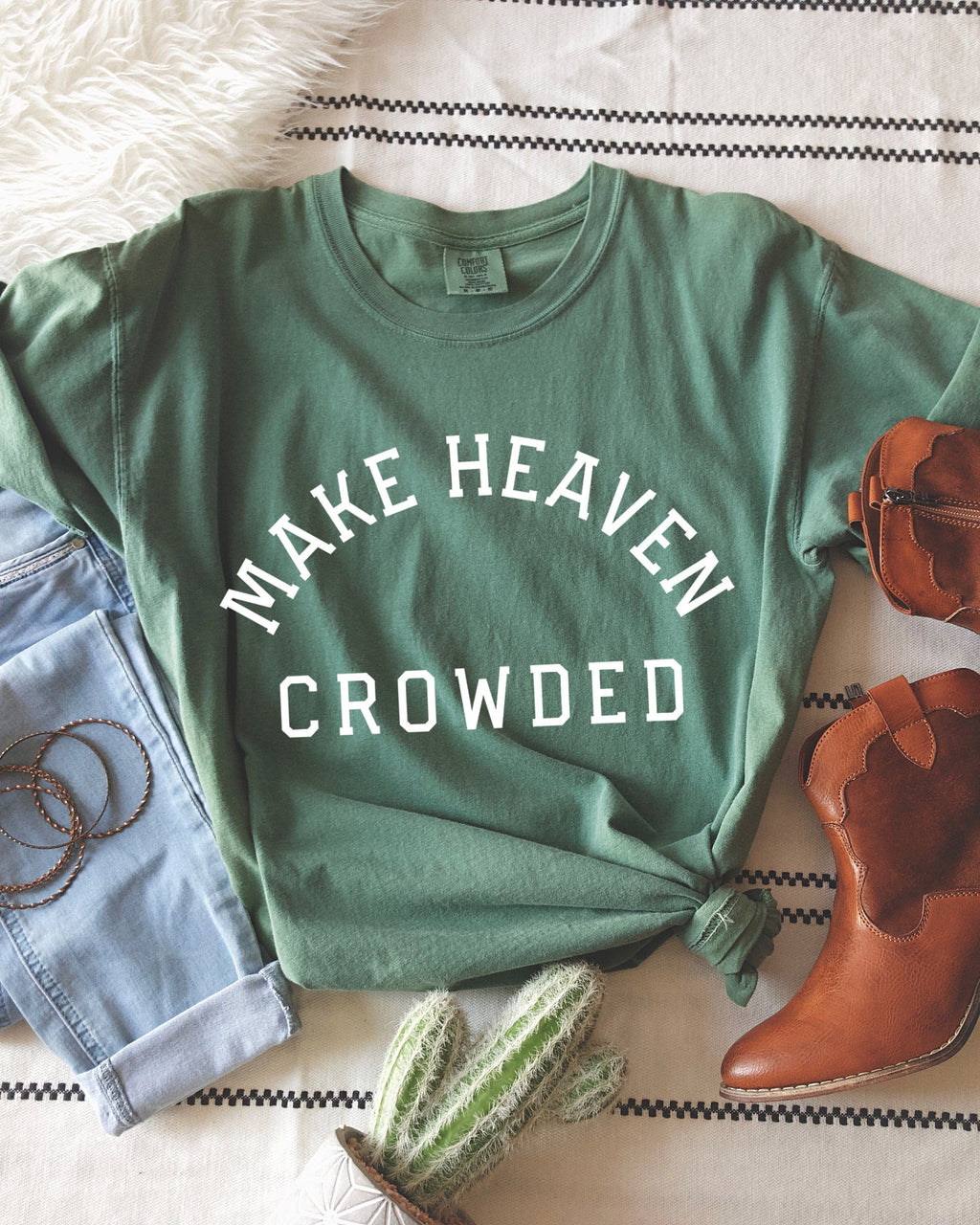 Make Heaven Crowded Christian Comfort Colors T-Shirt, Bible Faith Gift