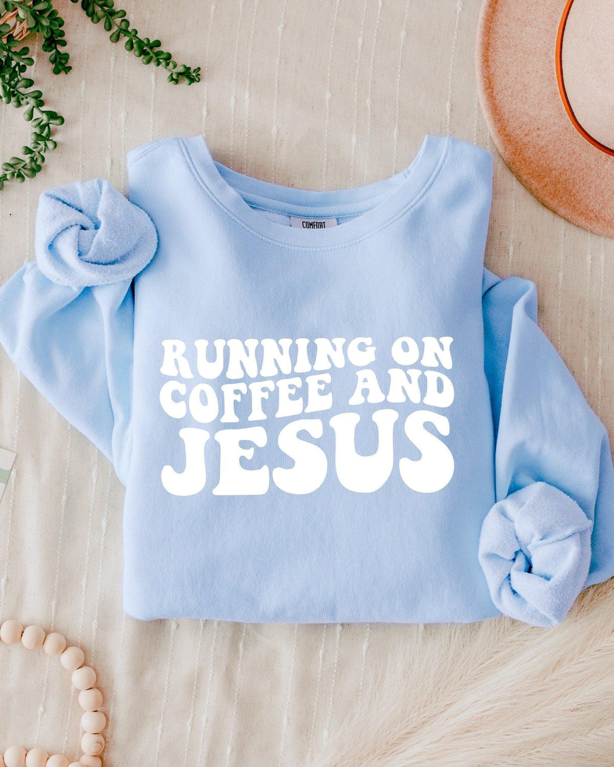 Running On Coffee and Jesus Christian Comfort Colors Sweatshirt, Faith Gift