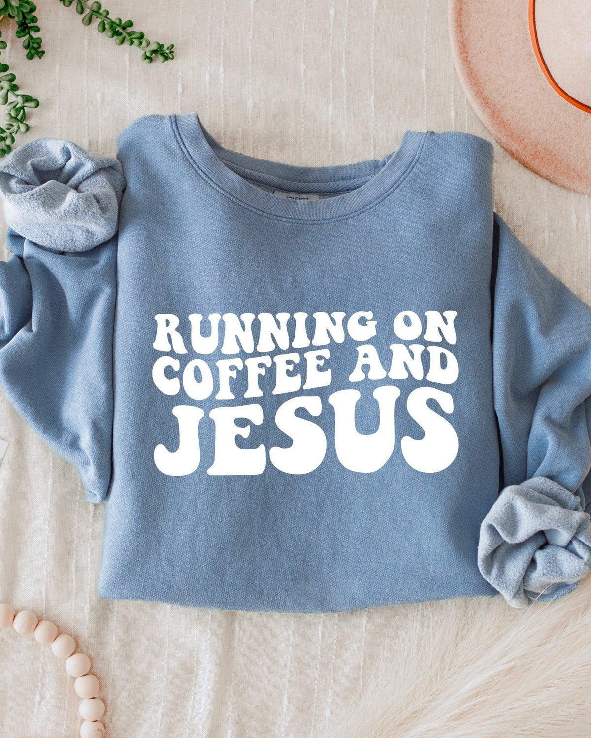 Running On Coffee and Jesus Christian Comfort Colors Sweatshirt, Faith Gift
