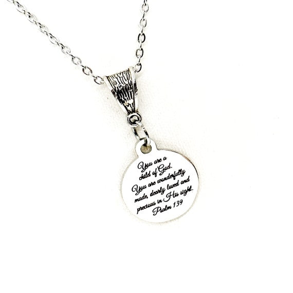 You Are a Child of God Psalm 139 engraved pendant necklace