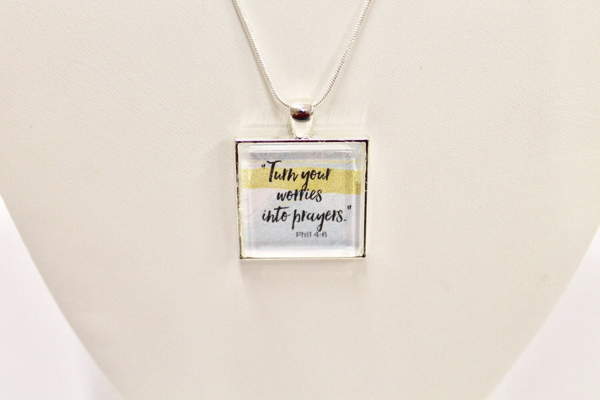 Turn Your Worries Into Prayer Phil 4:6 Pendant on Silver Chain, Bible Verse Jewelry, Sympathy Gift, Gift For Her, Prayer Jewelry