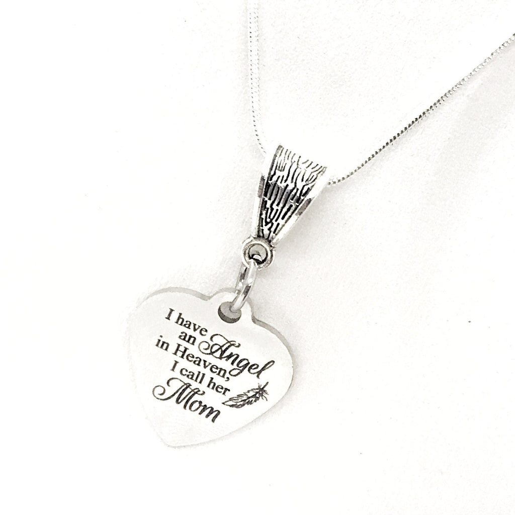 “I Have an Angel in Heaven — I Call Her Mom” Necklace