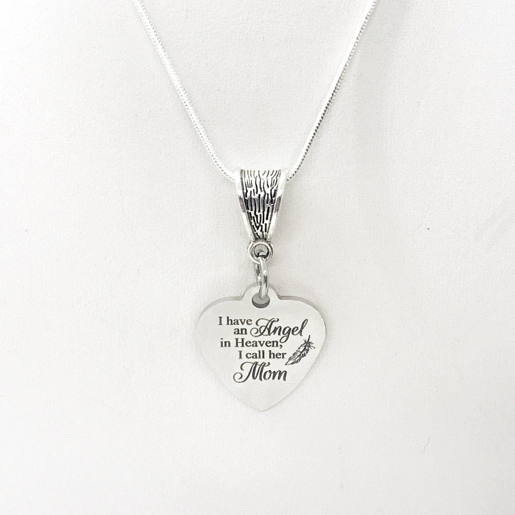 “I Have an Angel in Heaven — I Call Her Mom” Necklace