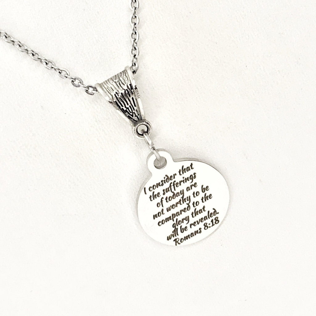Scripture Jewelry, Sufferings of Today Necklace, Glory That Will Be Revealed, Romans 8 18 Quote, Scripture Quote, Scripture Gift