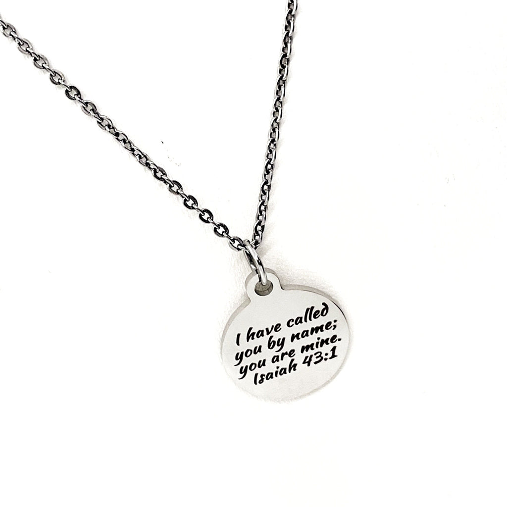 Faith Gift, I Have Called You By Name You Are Mine Necklace, Isaiah 43 1, Scripture Jewelry, Scripture Necklace, We Are His, Christian Gift