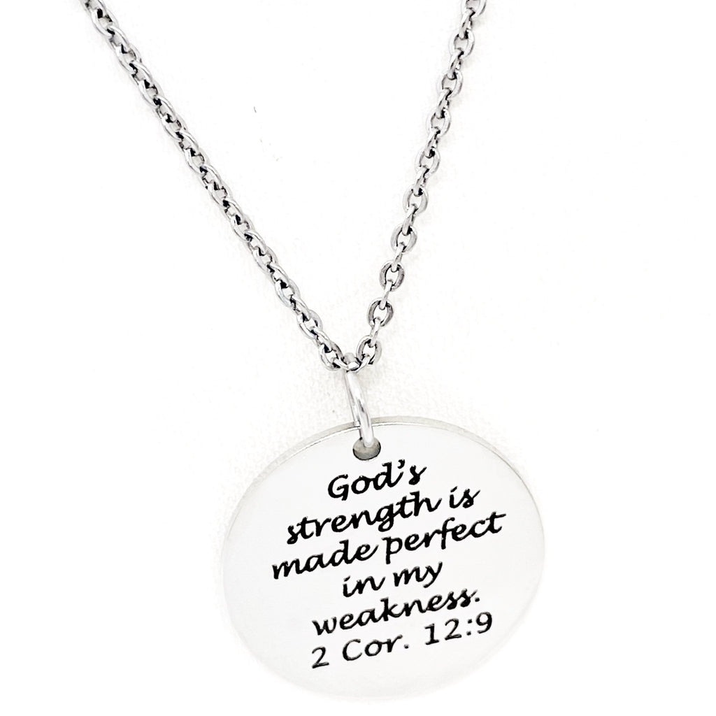 Faith Gift, Gods Strength Is Made Perfect In My Weakness Necklace, 2 Corinthians 12 9, Scripture Gift, Faith Jewelry, Gift For Her