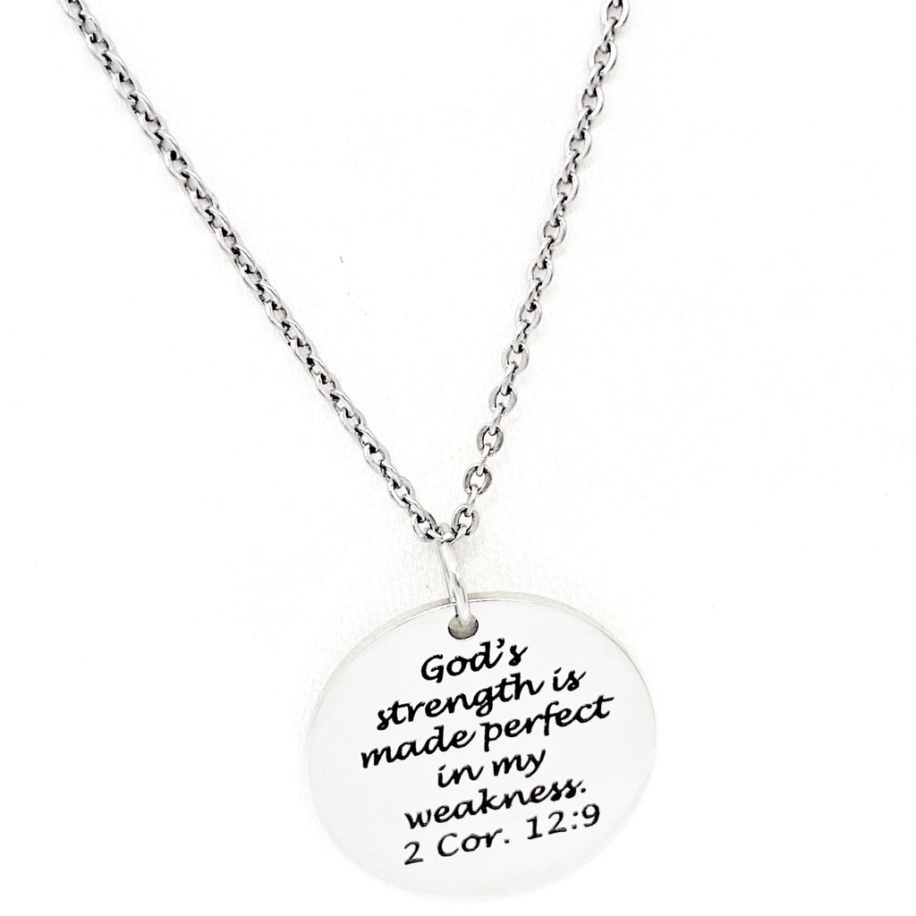 Faith Gift, Gods Strength Is Made Perfect In My Weakness Necklace, 2 Corinthians 12 9, Scripture Gift, Faith Jewelry, Gift For Her