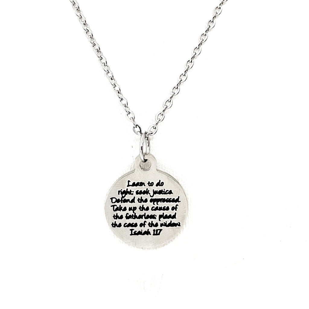 Scripture Gift, Learn To Do Right, Seek Justice, Defend The Oppressed Necklace, Isaiah 1 17 Charm, Scripture Quote, Scripture Jewelry Gift