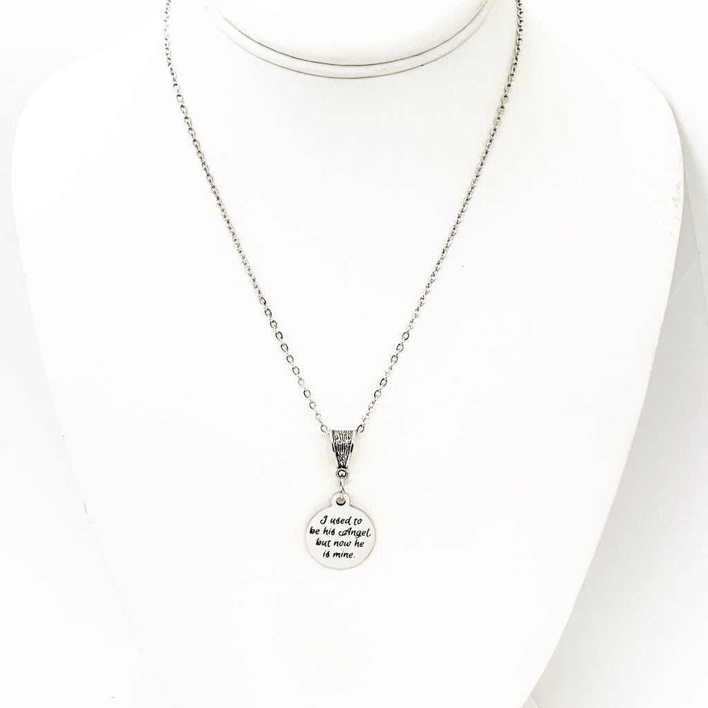 Memorial Gift, I Used To Be His Angel But Now He Is Mine Necklace, Memorial Necklace, Remembering Him, Dad Memorial, Grandfather Memorial